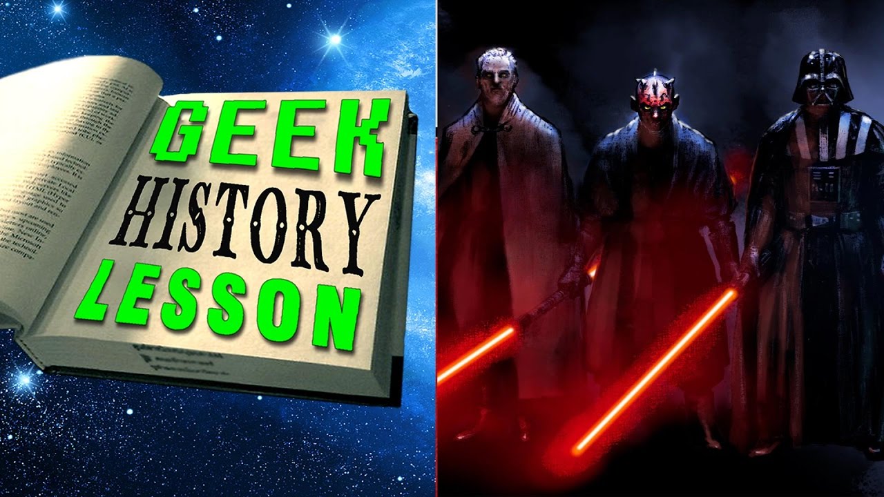 History of the Sith (Star Wars) - Geek History Lesson 1