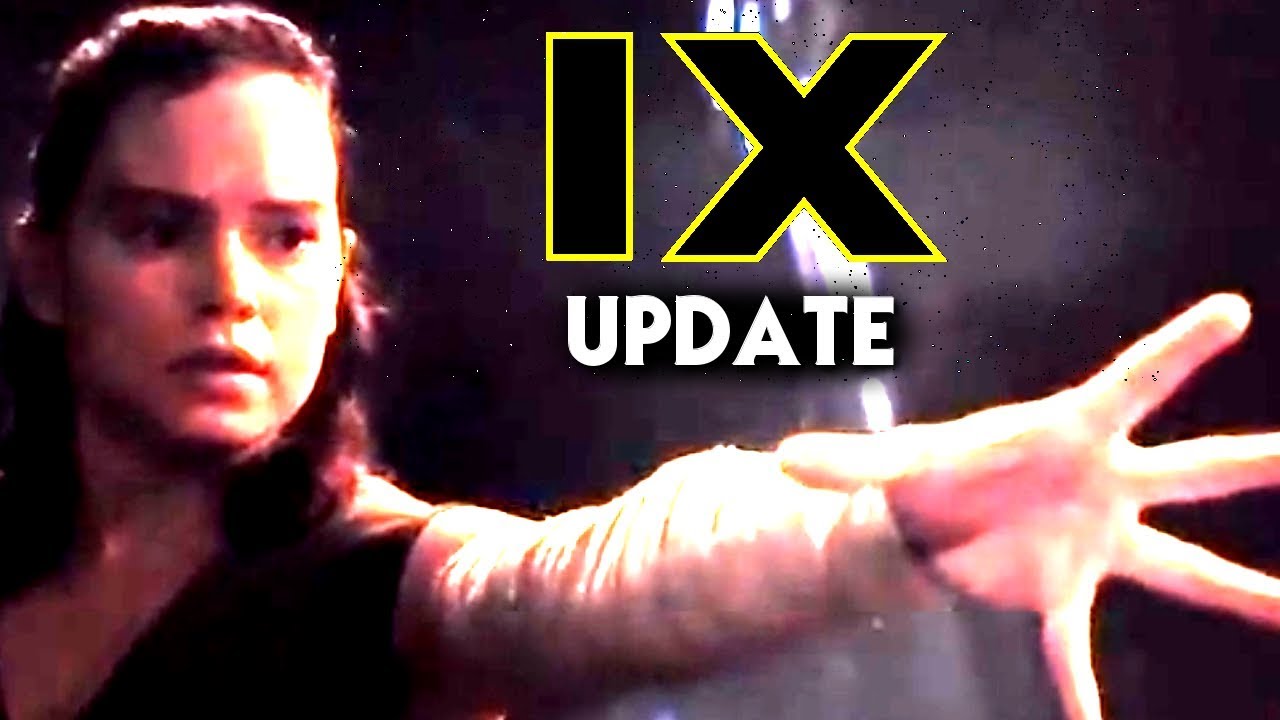 Star Wars Episode 9 Update & More! 1