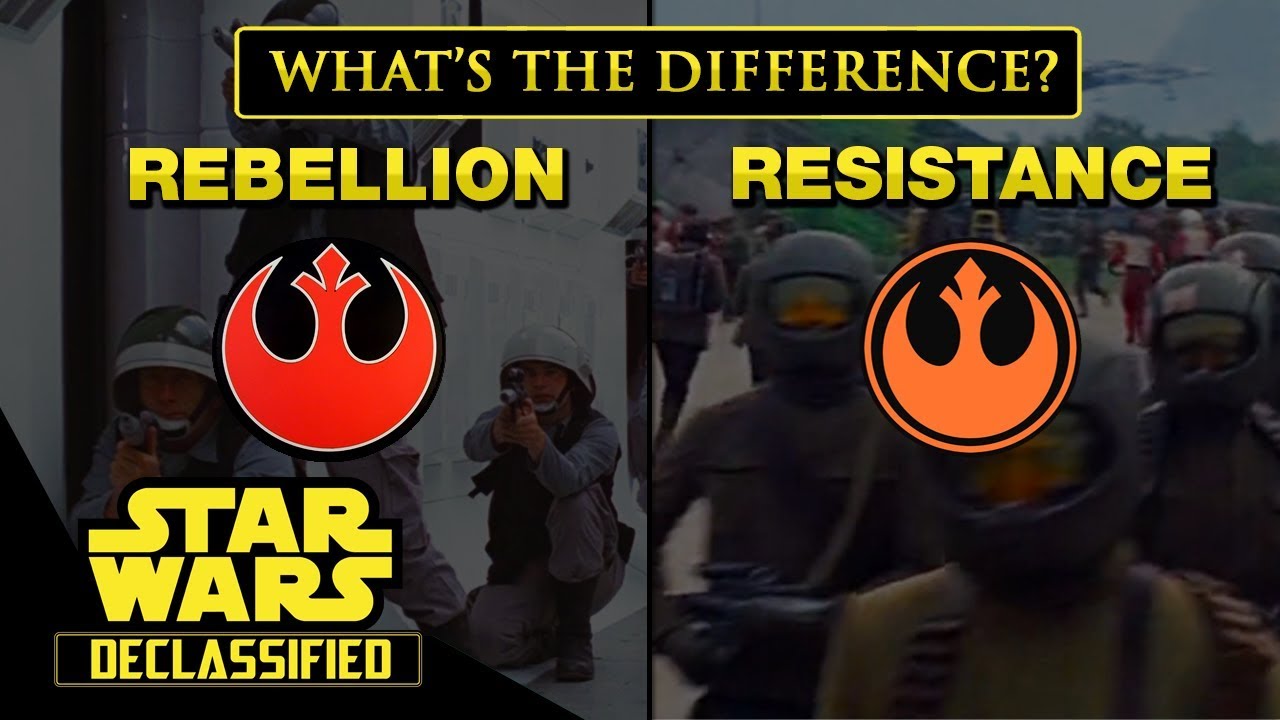 The Rebel Alliance and The Resistance: What's The Difference? 1