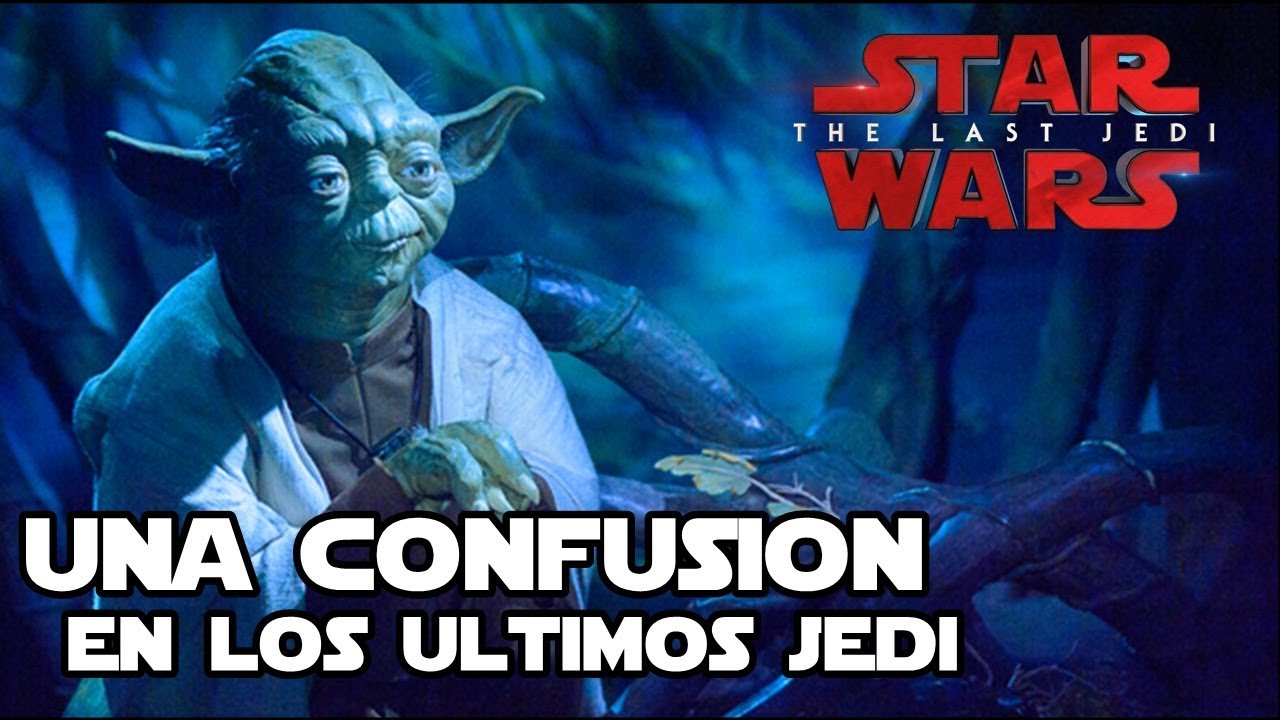 Una gran confusión en los ultimos jedi - Star Wars 1