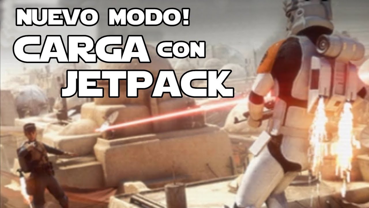 Nuevo modo! Carga con Jetpack - Star Wars Battlefront 2 1