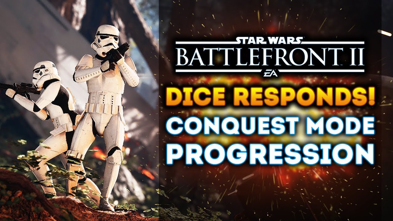 Star Wars Battlefront 2 - DICE Talks About Conquest Mode, Season 2 DLC, Progression System and More! 1