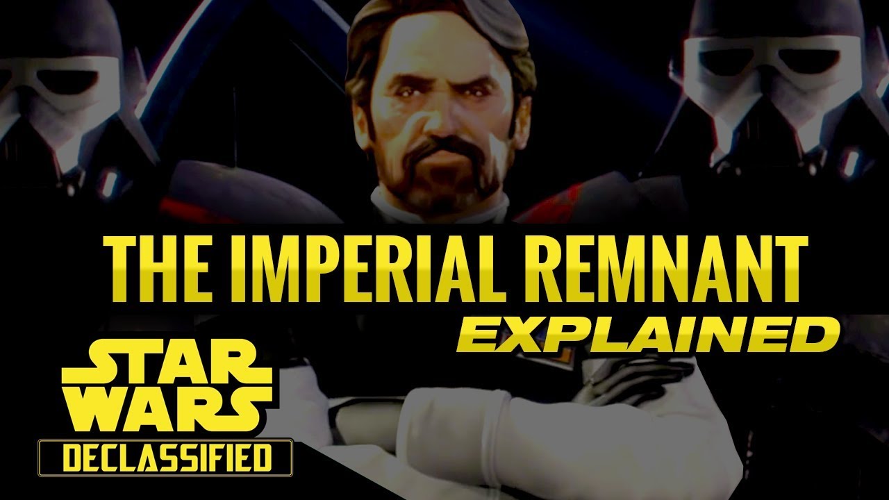 The Imperial REMNANT After Return of The Jedi (Canon) | Star Wars Declassified 1