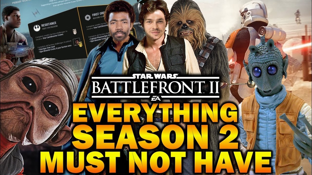EVERYTHING SEASON 2 MUST NOT HAVE! Star Wars Battlefront 2 1