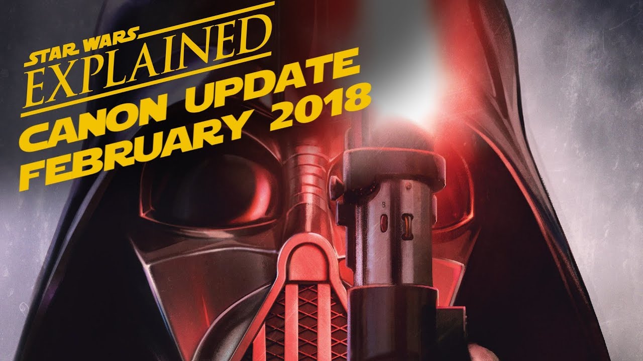 February 2018 Star Wars Canon Update 1