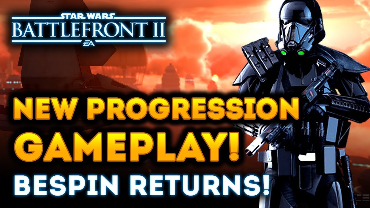 NEW PROGRESSION GAMEPLAY! Bespin Returns! Complete Guide and Walkthrough - Star Wars Battlefront 2 1