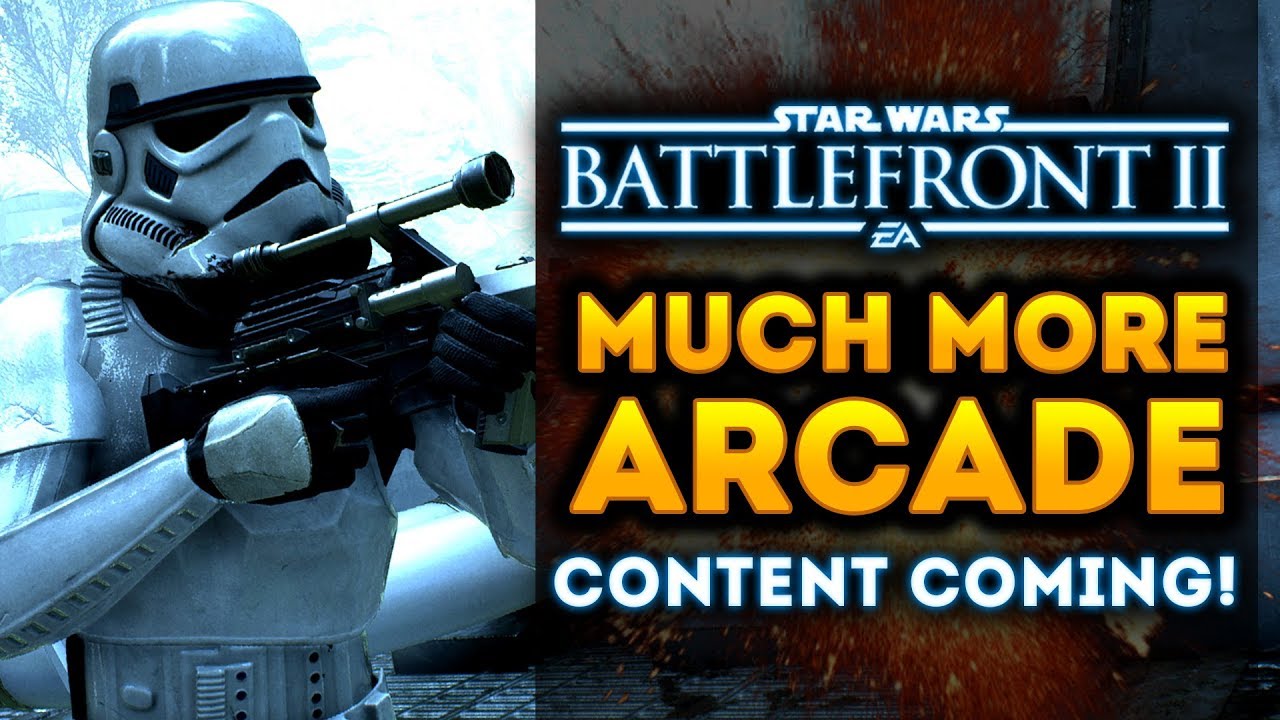 Star Wars Battlefront 2 - “MUCH MORE” Arcade and PVE Content Coming! 1