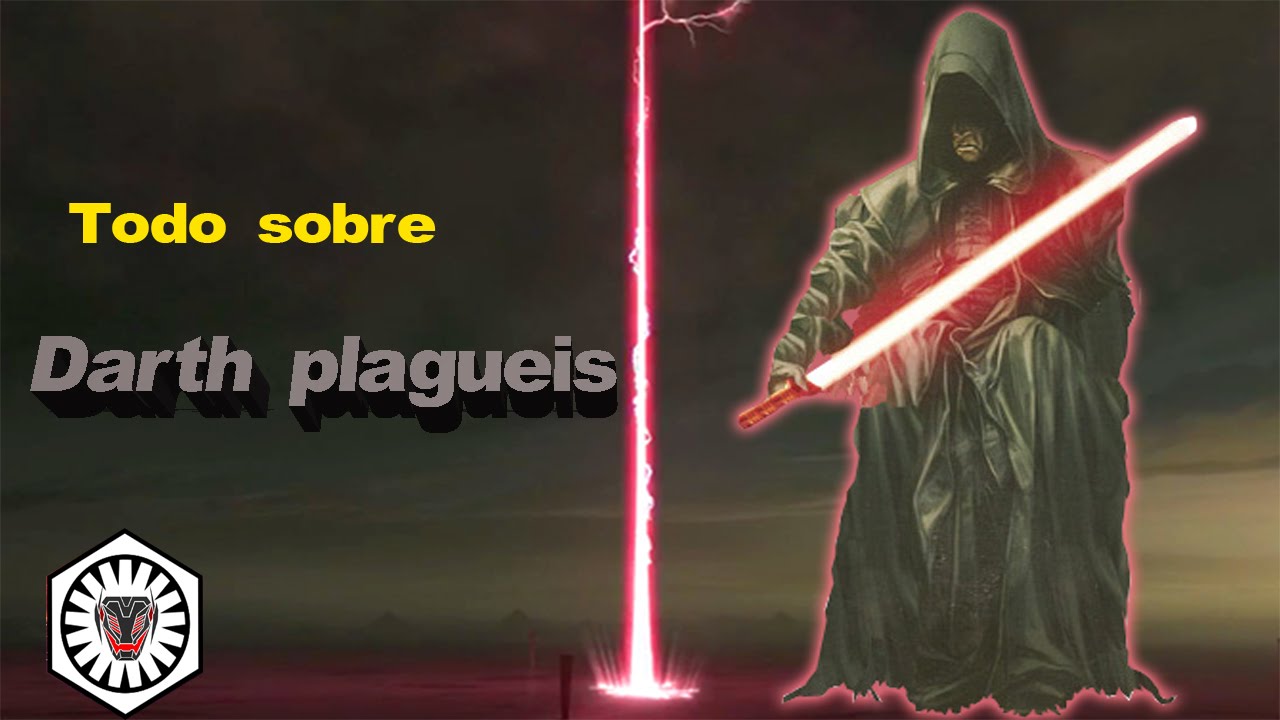 Todo sobre Darth Plagueis | Star Wars 1