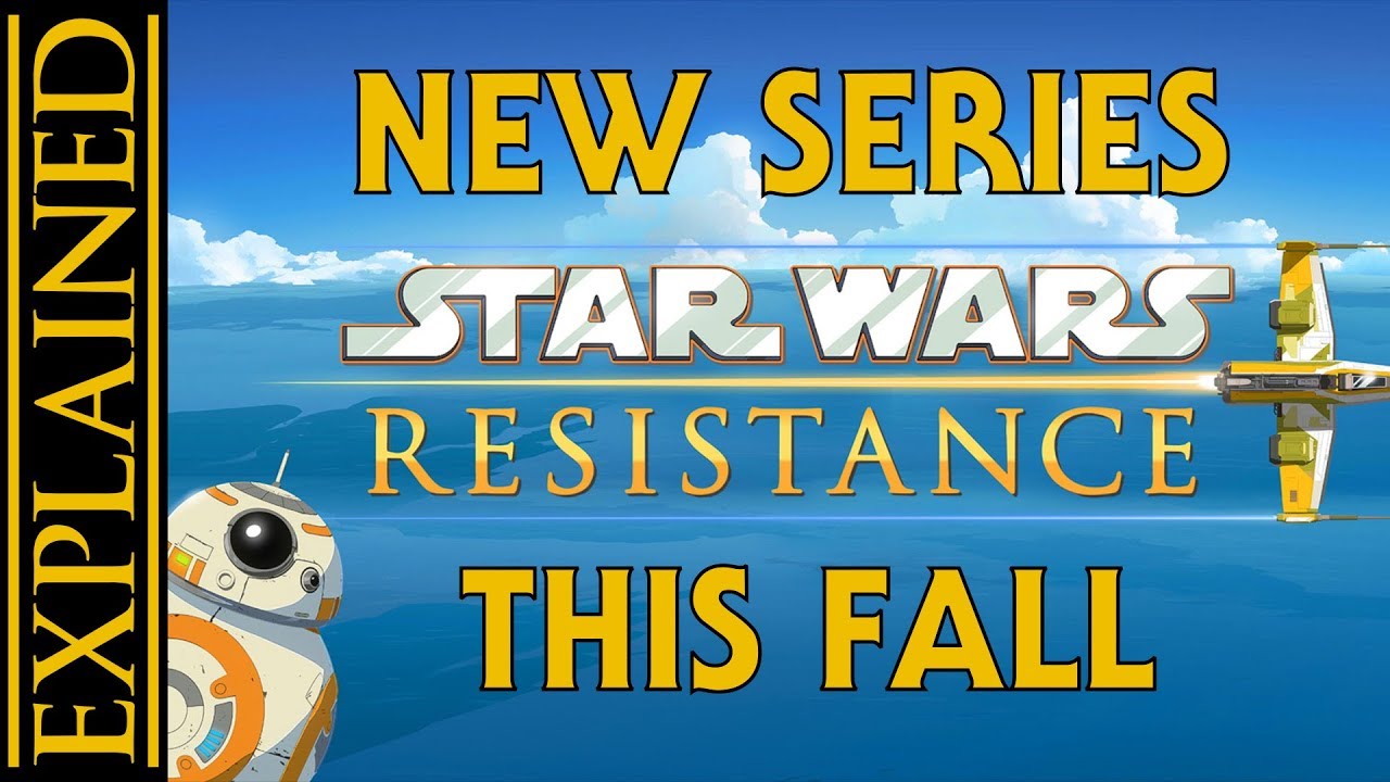 New Animated Series Star Wars Resistance Officially Announced 1