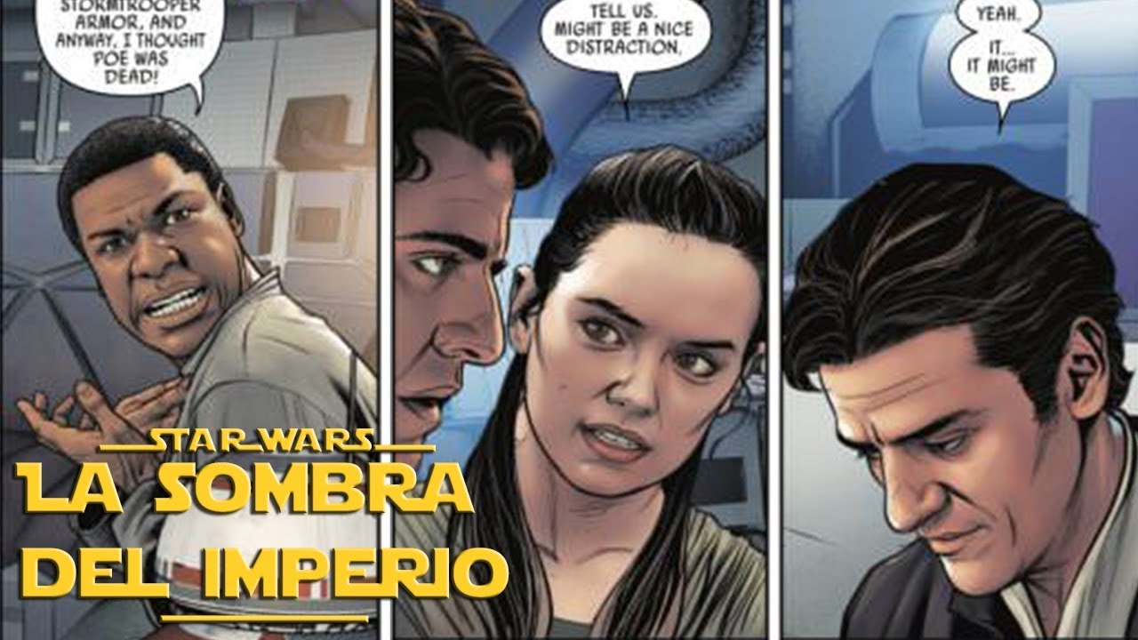 ¿Qué Pasó con Rey, Poe y Finn tras el Episodio 8 Los Últimos Jedi? – Star Wars Poe Dameron Comic 1