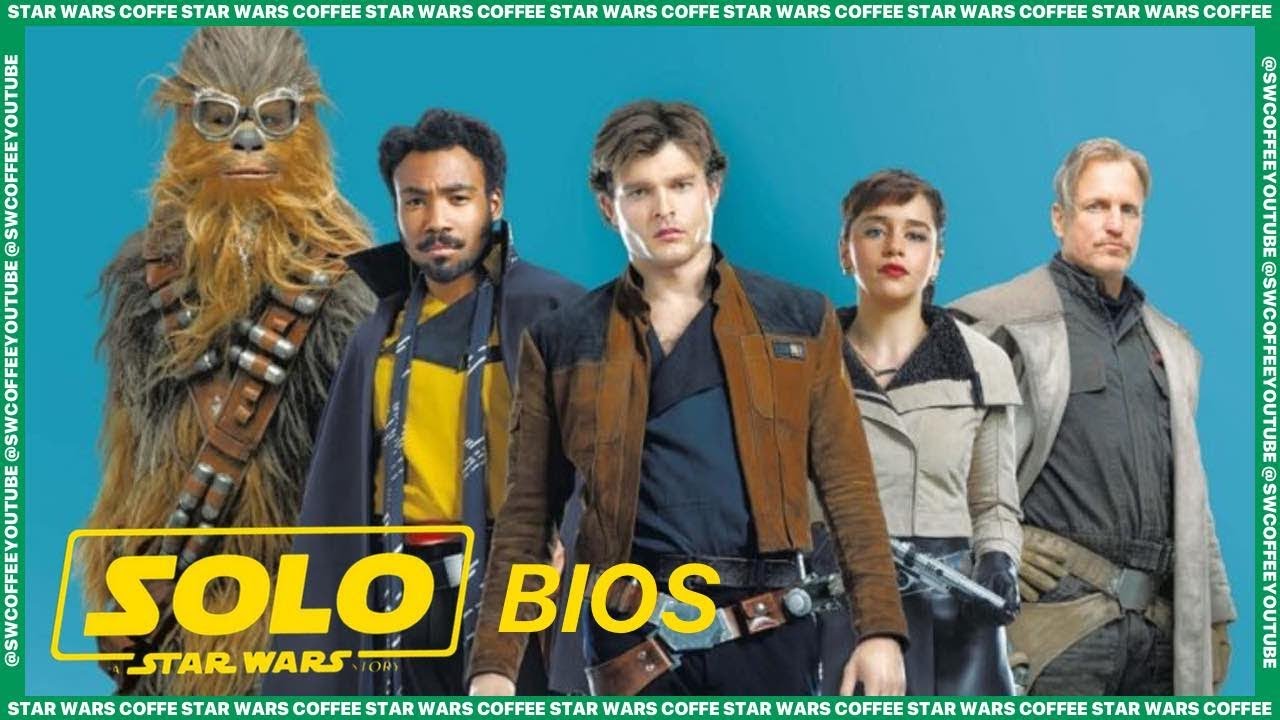 Solo: A Star Wars Story Character Bios Revealed! 1