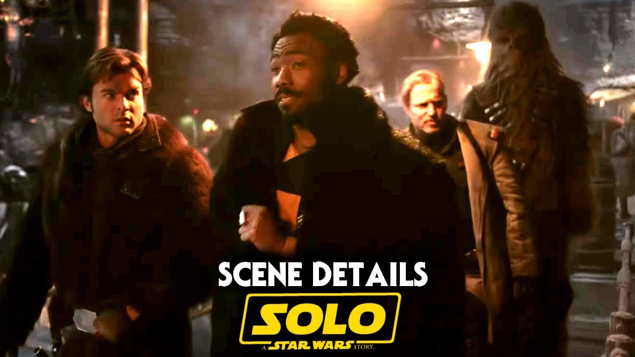 Solo A Star Wars Story Scene Details Revealed! (Star Wars News) 1
