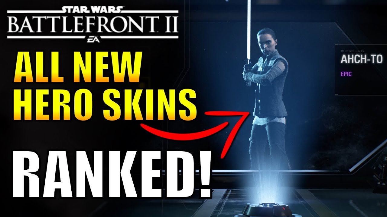 Star Wars Battlefront 2 - Every New Hero Skin Ranked from Worst to Best! 1