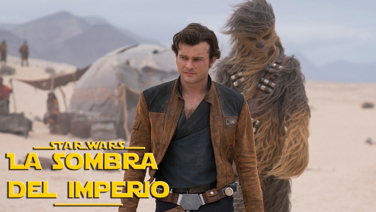 Análisis Completo de Han Solo SIN Spoilers – Una Historia de Star Wars 1