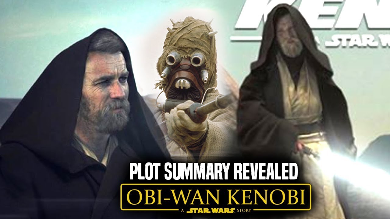 Obi Wan Kenobi Movie Plot Summary Revealed! & Exciting Details! 1