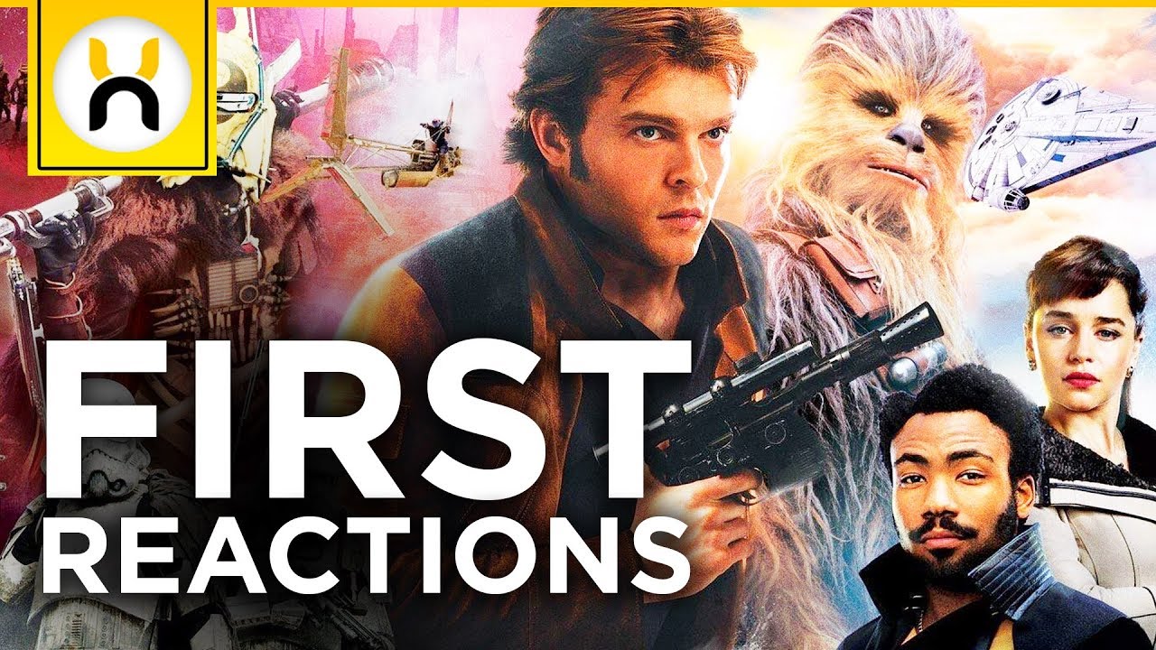 Solo: A Star Wars Story First Reactions REVEALED 1