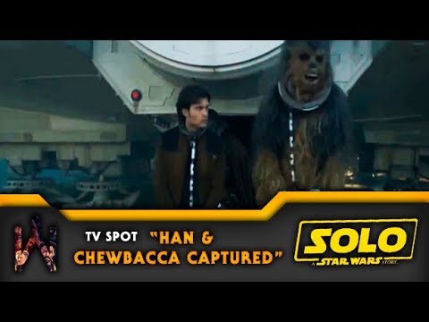 SOLO: A STAR WARS STORY | Tv Spot - Han and Chewbacca 1