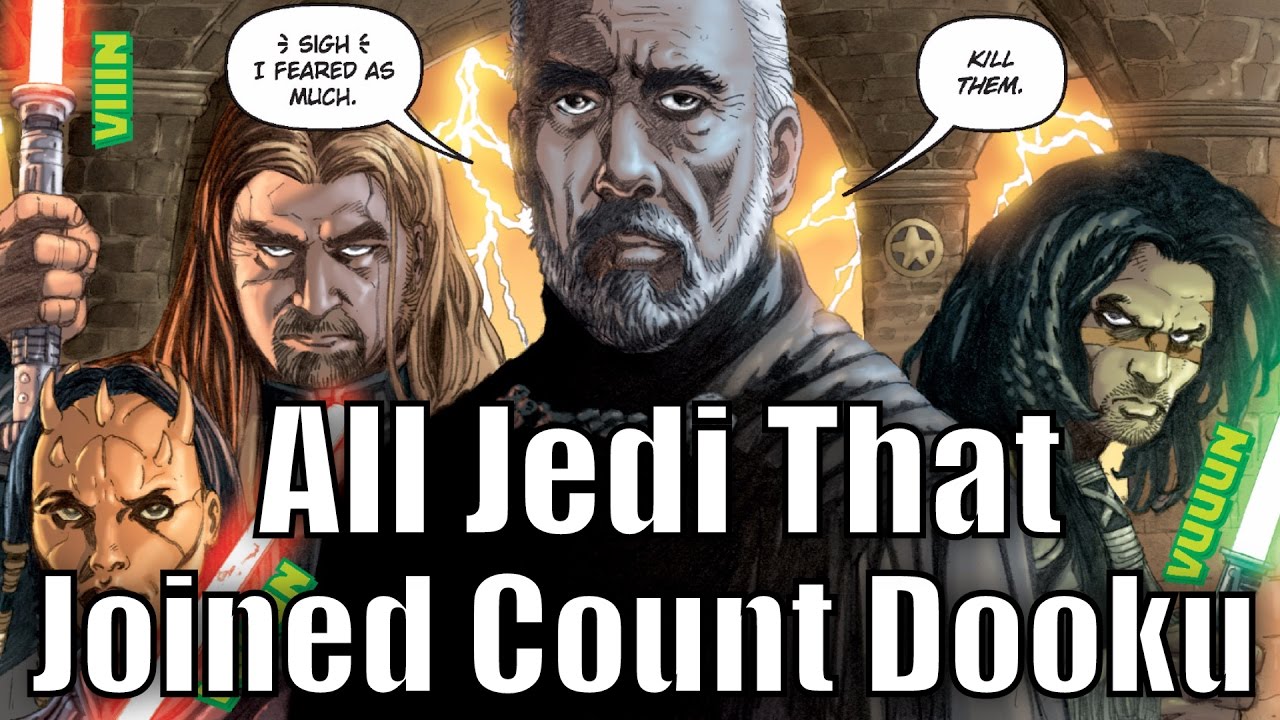 All Jedi that Joined Count Dooku [Legends] 1