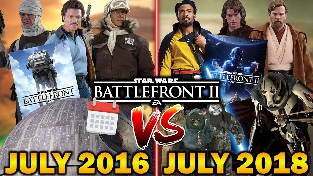 JULY 2016 VS JULY 2018! Star Wars Battlefront 2 1