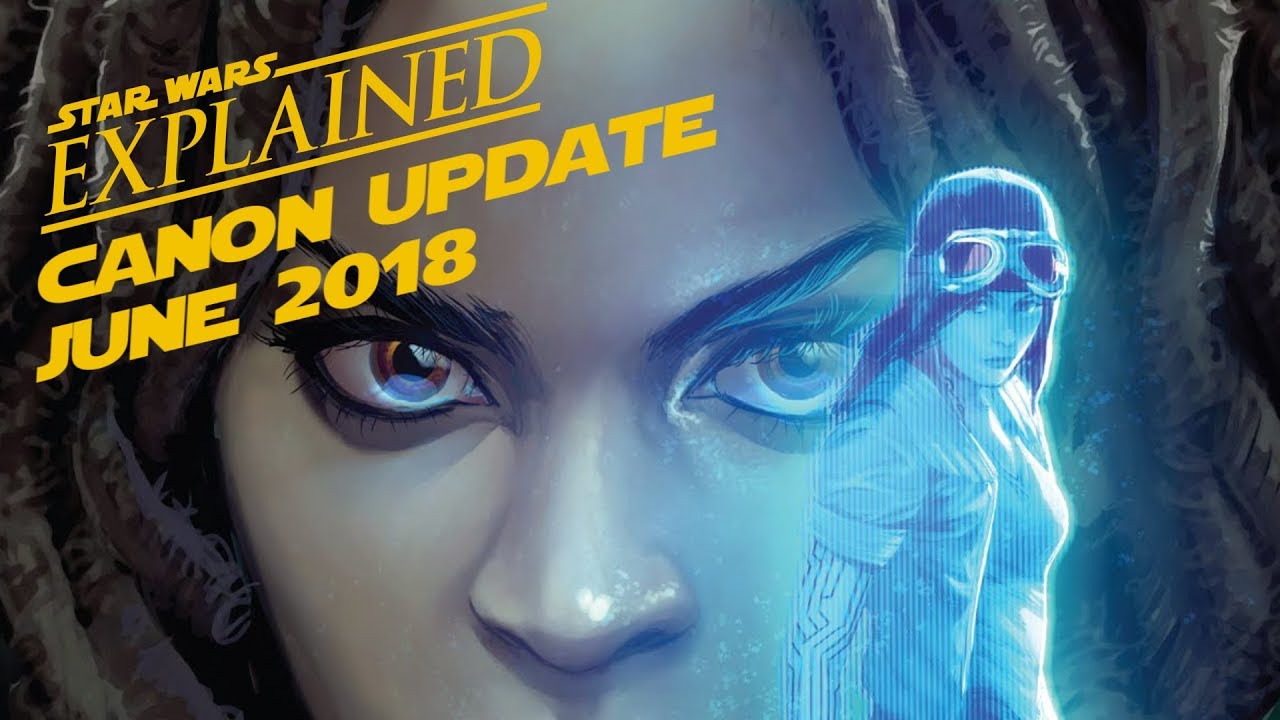 June 2018 Star Wars Canon Update 1
