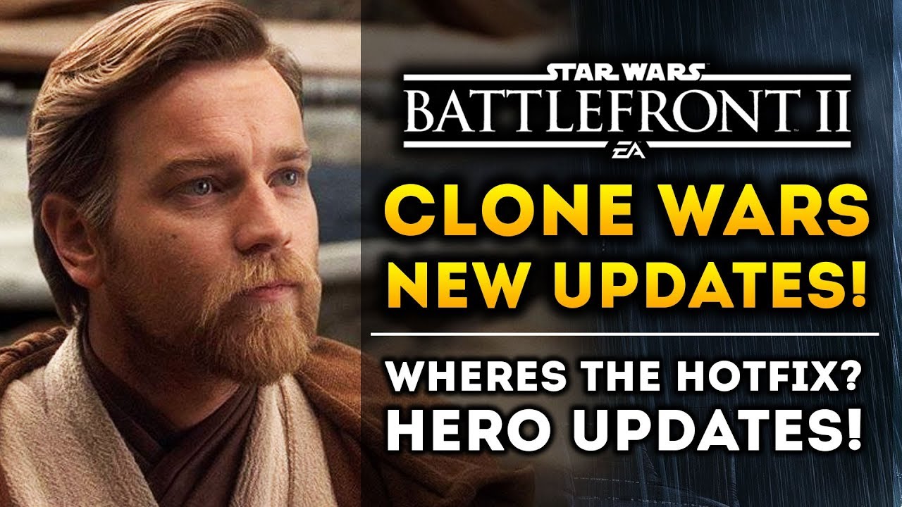 New Clone Wars DLC Updates! Star Wars Battlefront 2 1