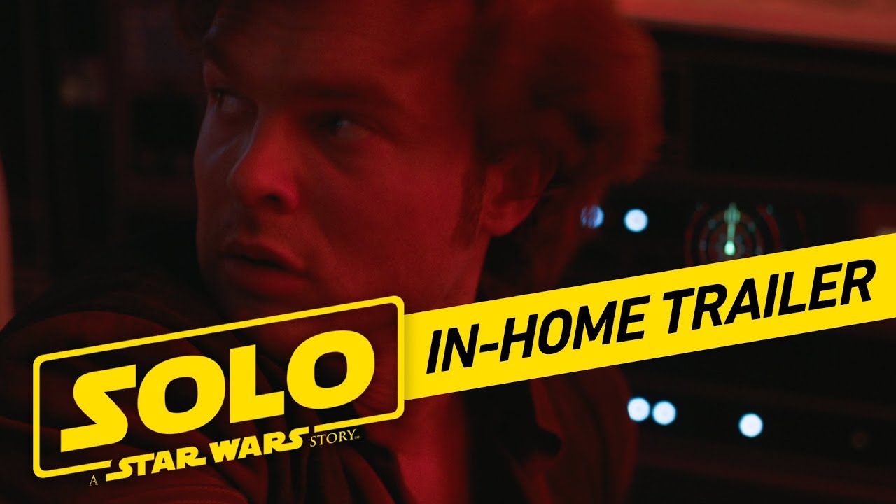 Solo: A Star Wars Story In-Home Trailer (Official) 1