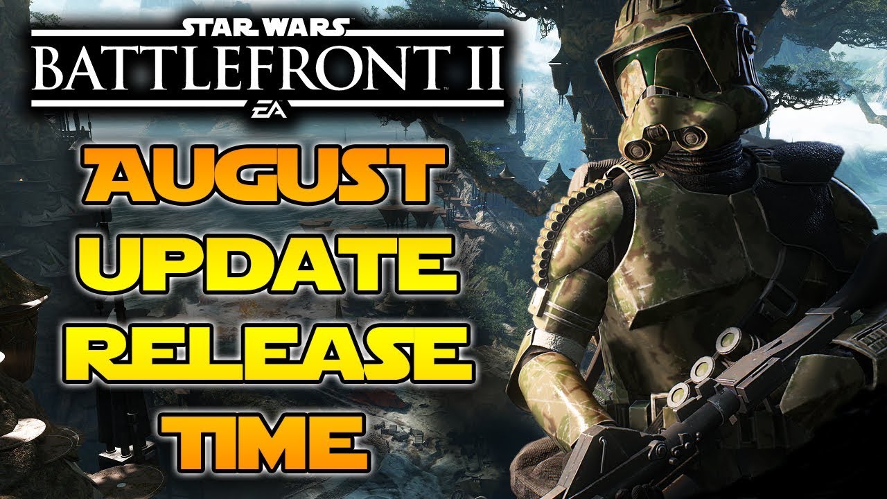 August Update Release Time! Download Size & Clone Trooper Skins! 1