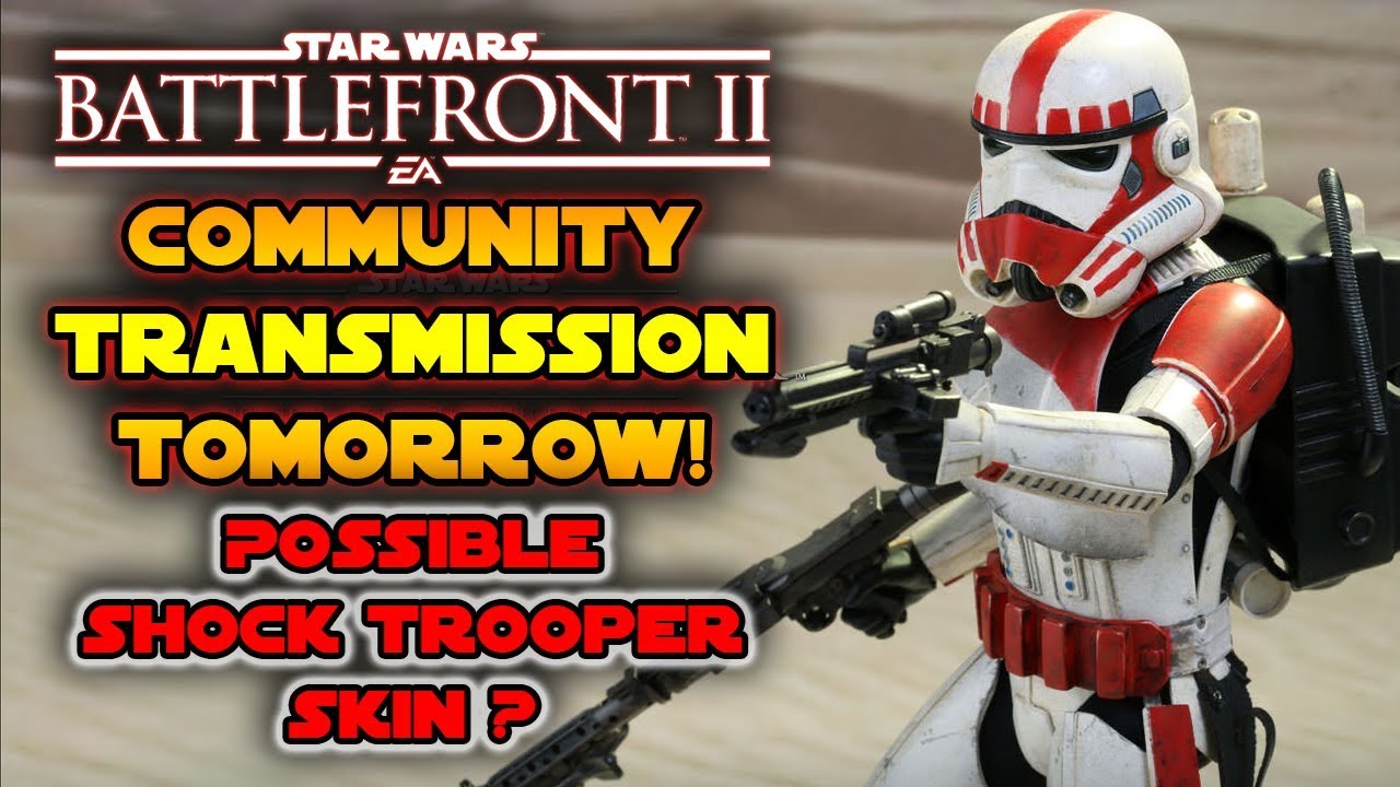 Community Transmission Tomorrow! Possible Shocktrooper Skin & Ion Torpedo 1