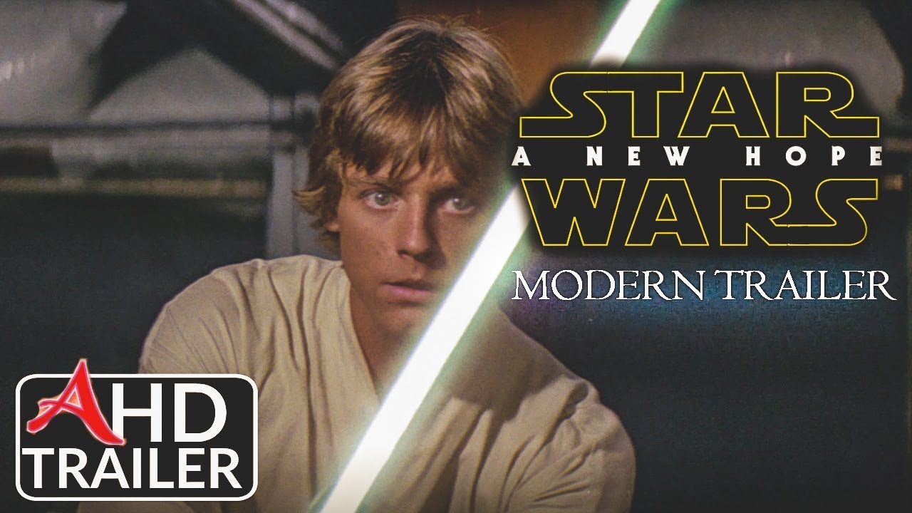 Star Wars: A New Hope - Modern Trailer 2018 | (Collab w/ TerraStone) 1