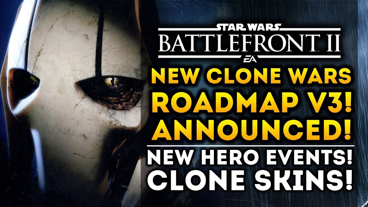 NEW CLONE WARS ROAD MAP ANNOUNCED! All New Updates! 1