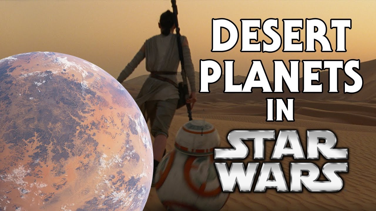 Every Desert Planet in Star Wars (Canon) 1