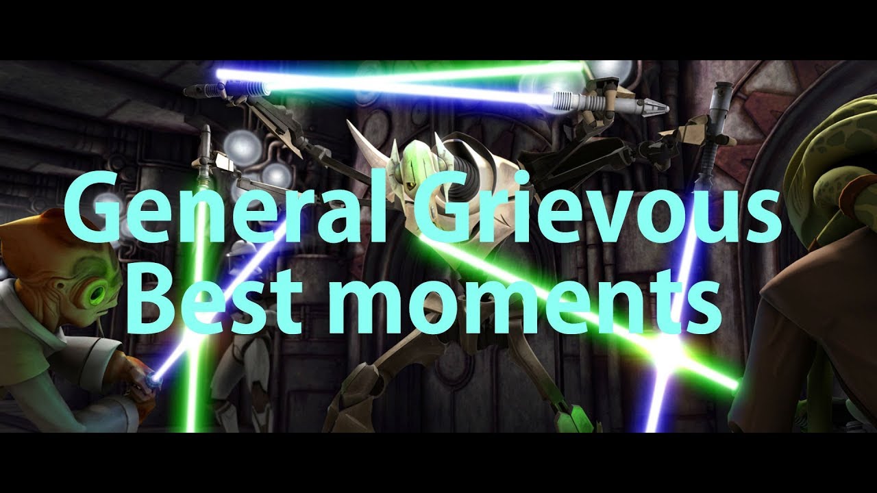 General Grievous' Best Moments (TCW and ROTS) 1