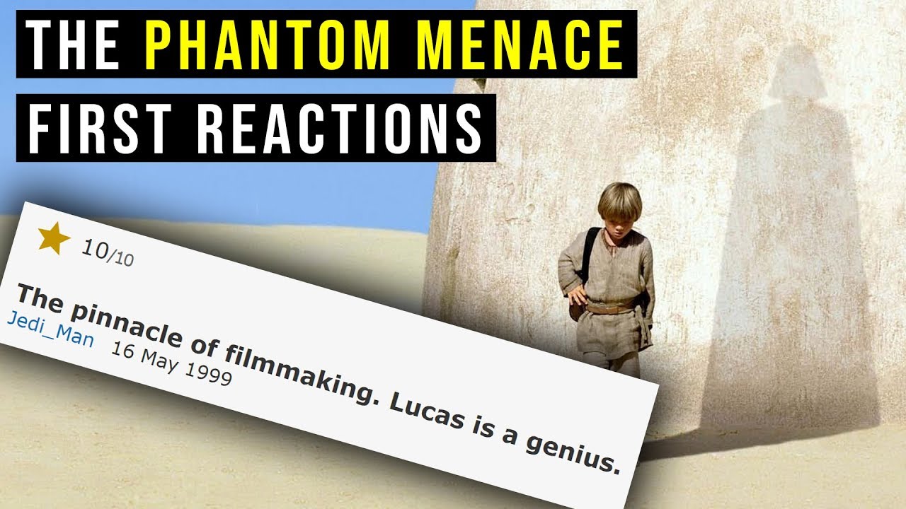 How the Internet Reacted to THE PHANTOM MENACE (1999 and beyond) 1