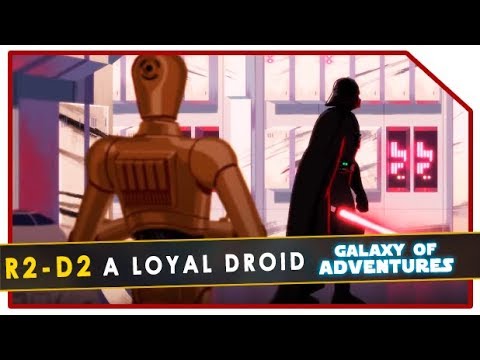 Star Wars: Galaxy Of Adventures | R2-D2: A Loyal Droid 1