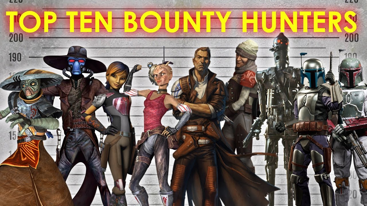 Top Ten Bounty Hunters | Star Wars 1