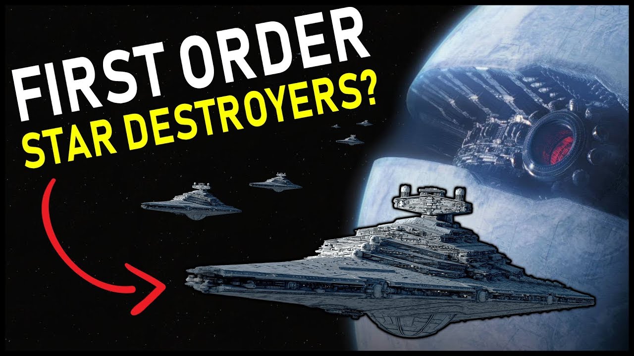 Did the FIRST ORDER still use IMPERIAL Star Destroyers? | Star Wars Lore 1