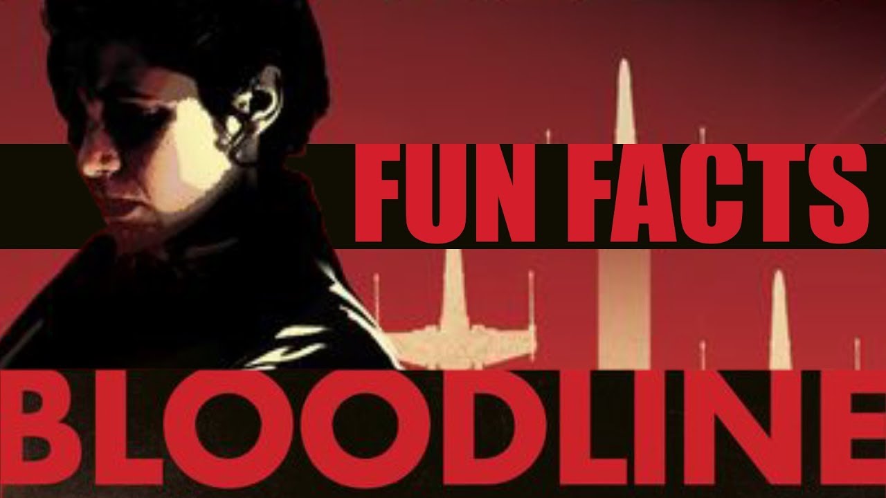 Did You Know: Bloodline - Star Wars Facts, Easter Eggs, Trivia and More! 1