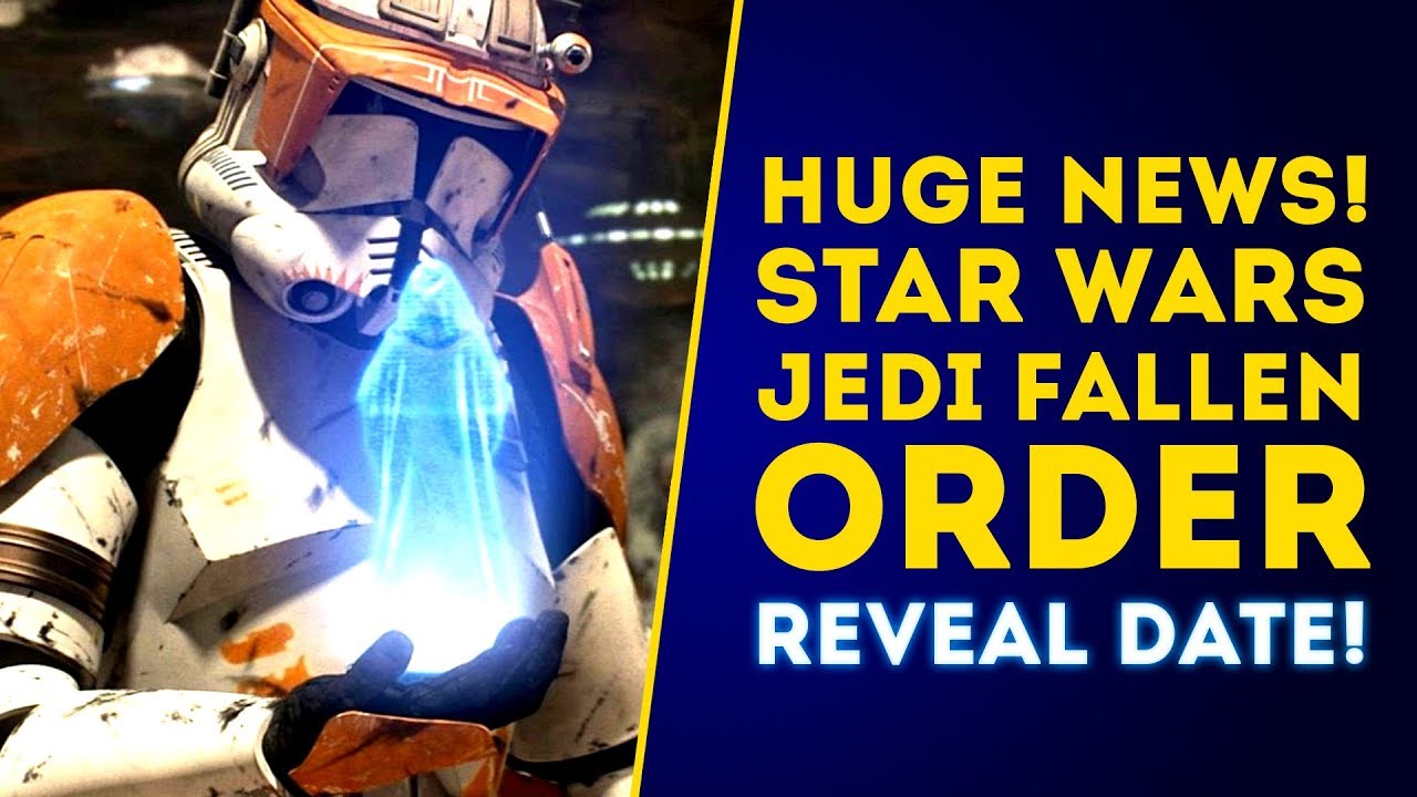 New Game Star Wars Jedi Fallen Order REVEAL DATE! (Star Wars 2019) 1