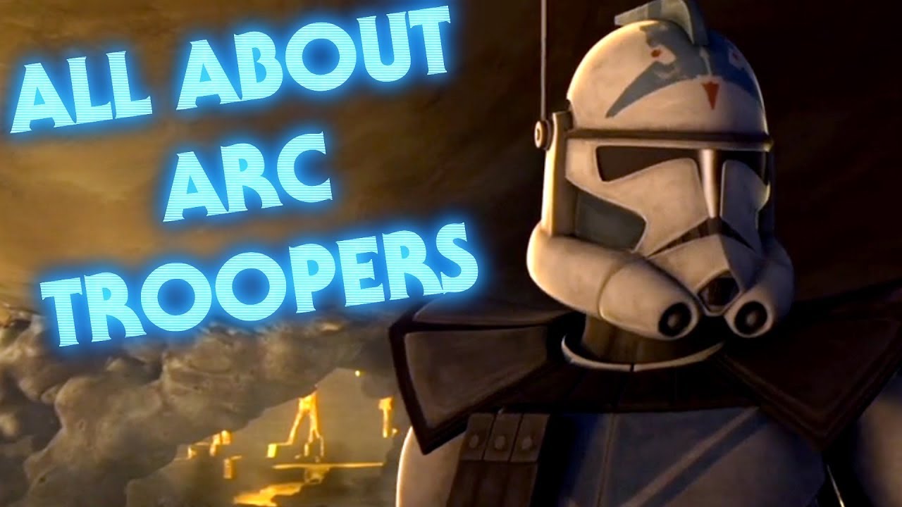 The Best Clone Troopers in the Republic - ARC Trooper Lore 1