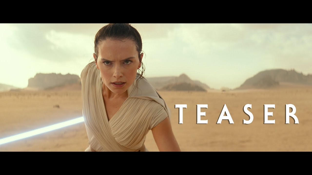 Star Wars: Episode IX : The Rise of Skywalker' Teaser Trailer 1