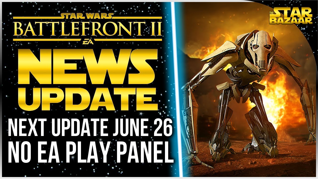 Big Things In Next Update June 26 - Star Wars Battlefront 2 News Update 1