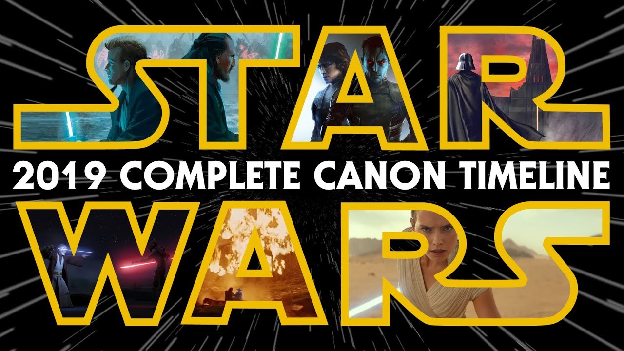 Star Wars: The Complete Canon Timeline (2019) 1