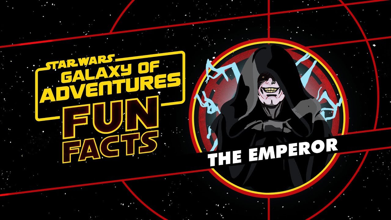 Emperor Palpatine | Star Wars Galaxy of Adventures Fun Facts 1