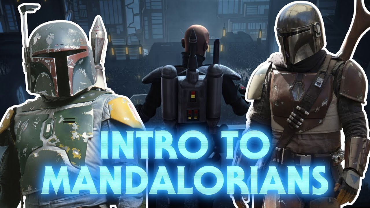 Introduction to Mandalorians 1