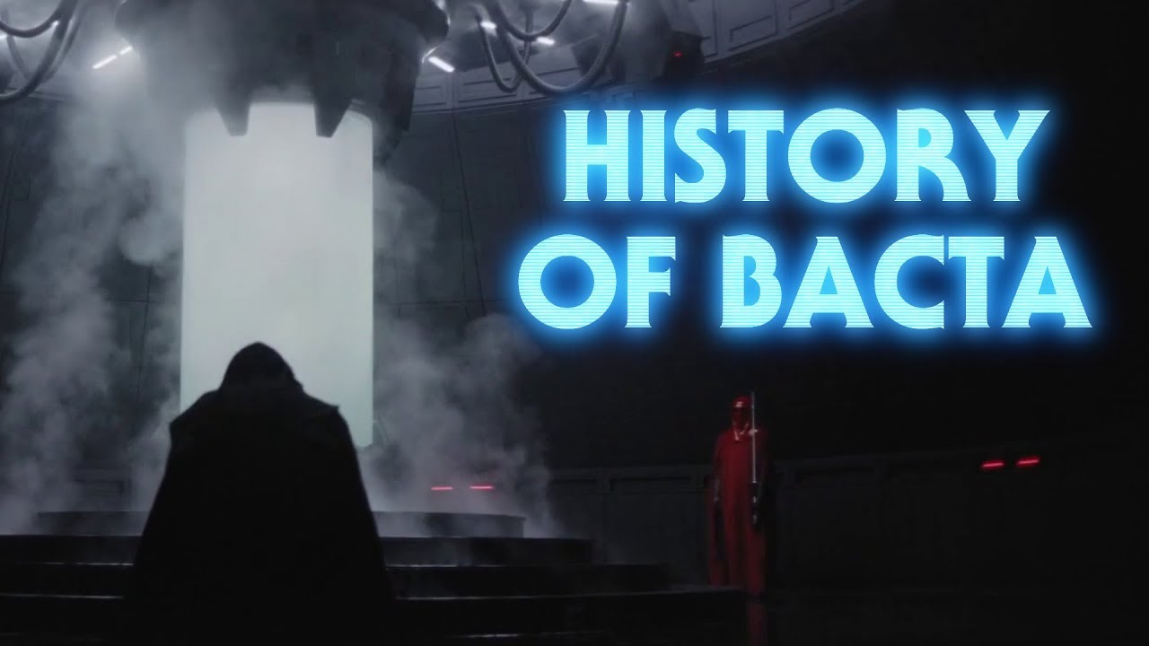 The History of Bacta - Star Wars 1
