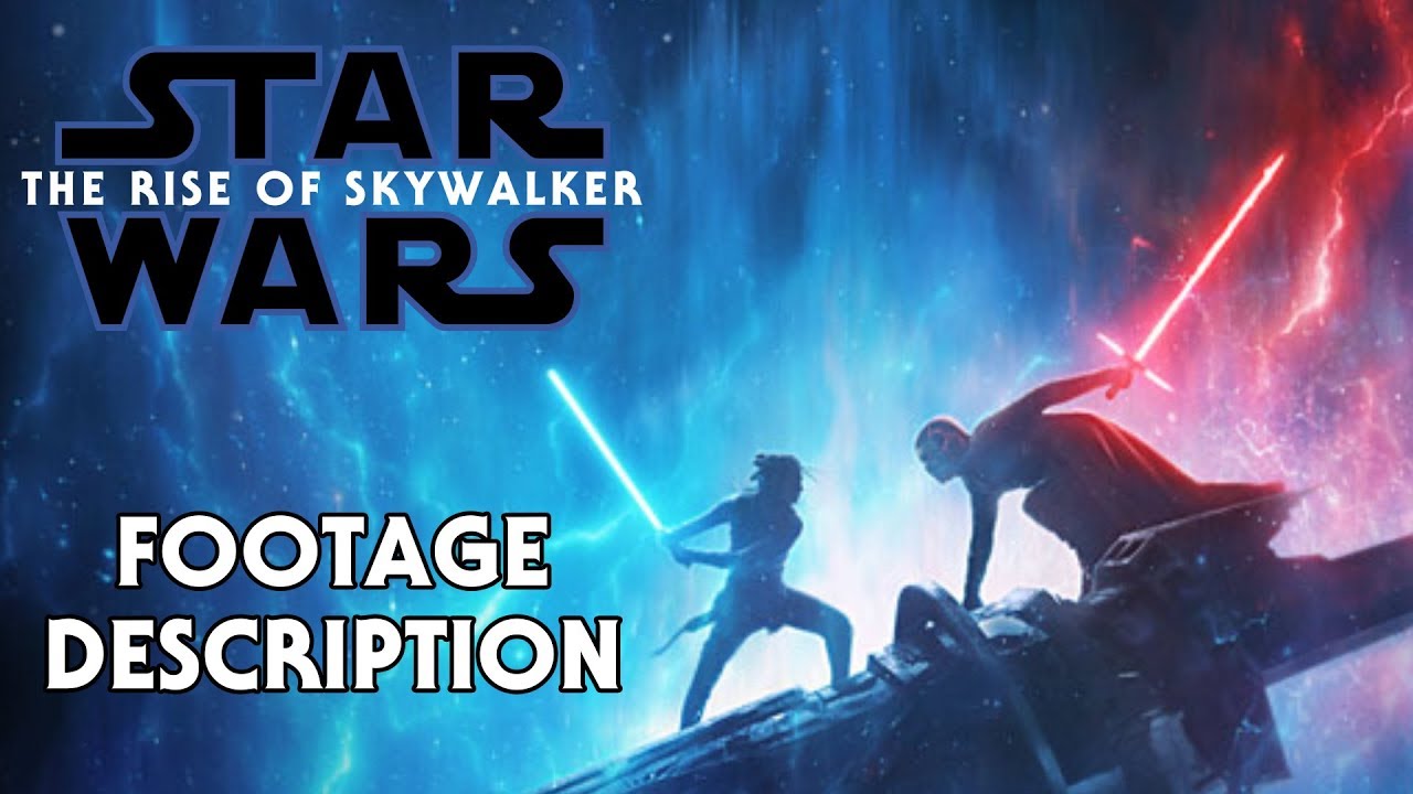 D23 Star Wars Episode IX The Rise of Skywalker Footage Description and Reaction 1