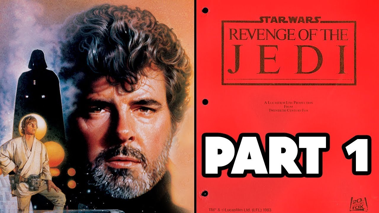George Lucas' ORIGINAL SCRIPT: RETURN OF THE JEDI (PART 1) 1