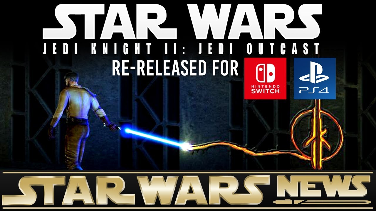 Star Wars Jedi Outcast & Jedi Academy Re-released for Nintendo Switch and PS4 1