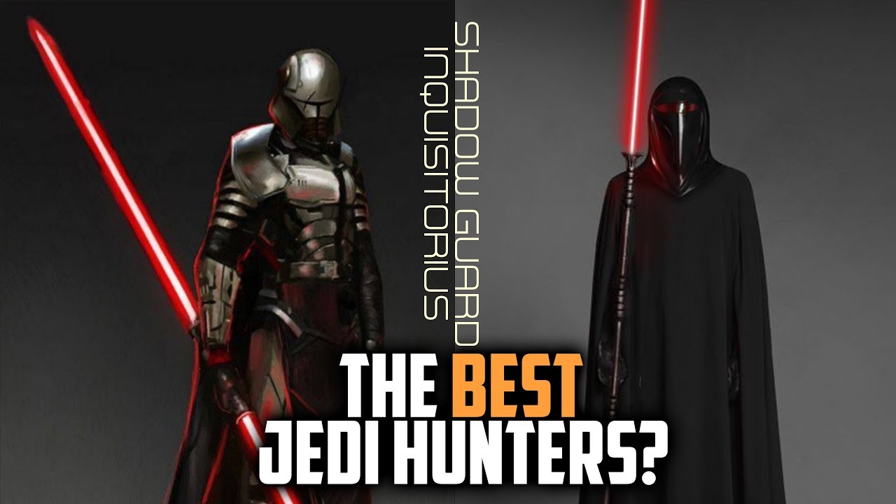 Who Was Better at Hunting Jedi? Inquisitors or Shadow Guard? 1