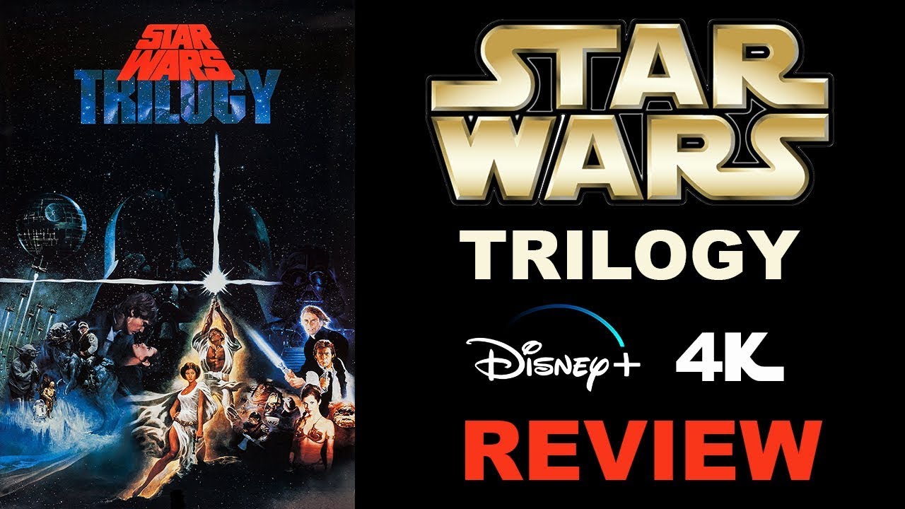 It's Here! The Star Wars Trilogy 4K Review On Disney+ 1